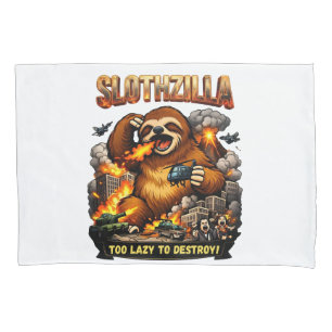 Slothzilla Too Lazy to Destroy,Funny Kaiju Monster Pillow Case
