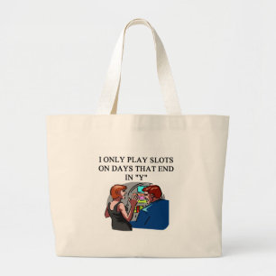 SLOTS player joke Large Tote Bag