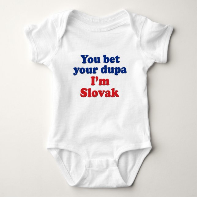 Slovak Dupa 1 Baby Bodysuit (Front)