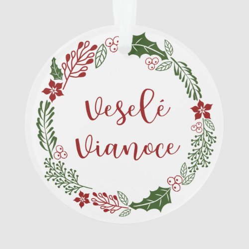 Slovak Merry Christmas Wreath Vesel Vianoce Ornament