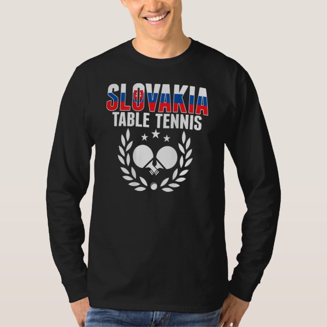 Slovakia Ping Pong   Slovak Table Tennis Team Supp T-Shirt (Front)