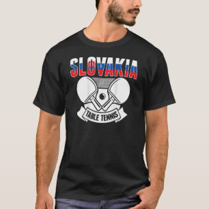 Slovakia Table Tennis Support Slovak Ping Pong T T-Shirt
