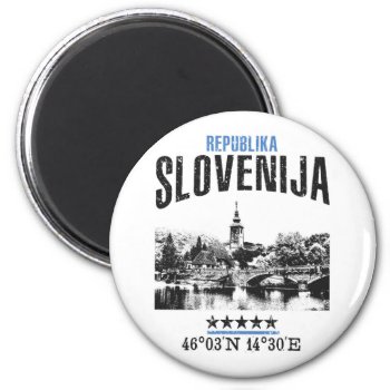 Slovenia Magnet by KDRTRAVEL at Zazzle