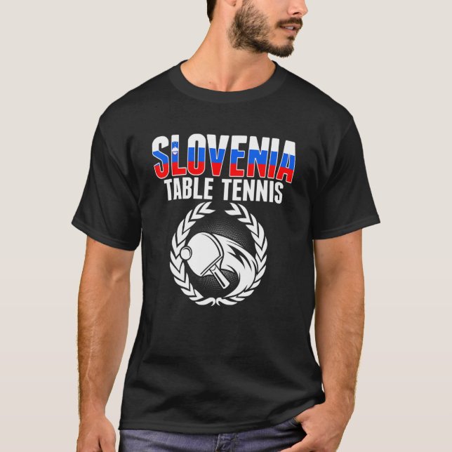 Slovenia Table Tennis   Slovenian Ping Pong Suppor T-Shirt (Front)