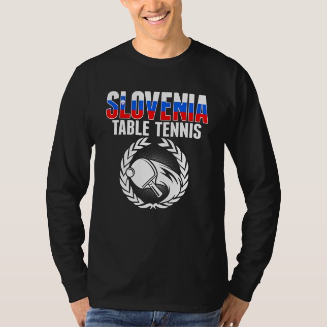 Slovenia Table Tennis   Slovenian Ping Pong Suppor T-Shirt (Front)