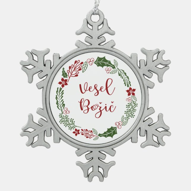 Slovenian Merry Christmas Wreath, Vesel Božič Snowflake Pewter Christmas Ornament (Front)
