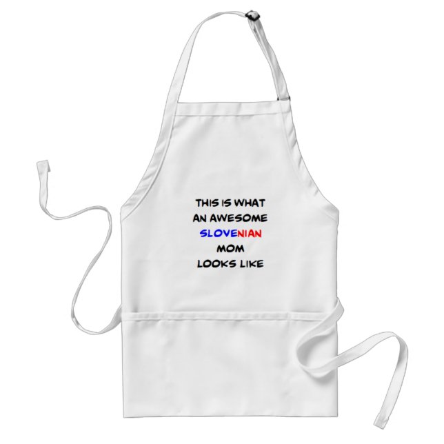 slovenian mom, awesome adult apron (Front)