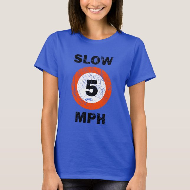 SLOW 5 MPH Nautical Grunge Style T-Shirt (Front)