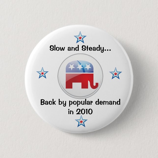 Slow and steady pinback button (Front)