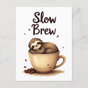 Slow Brew Coffee Sloth Postcard
