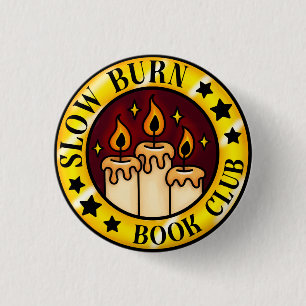 Slow Burn Book Club Badge Button