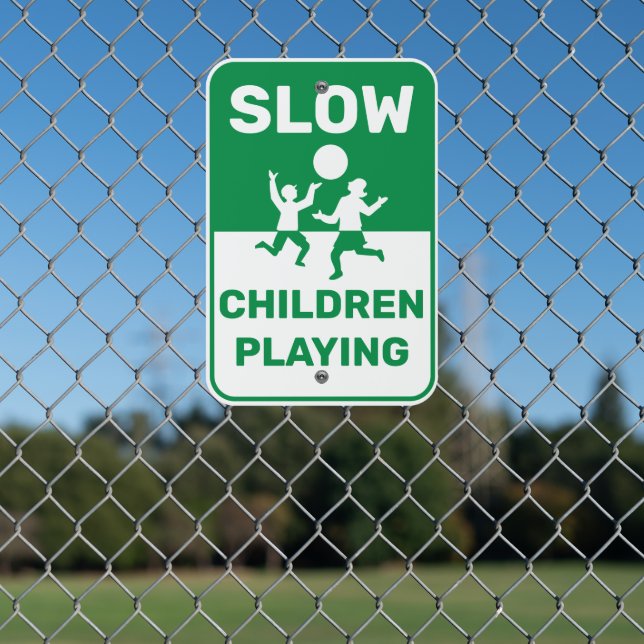 Slow Children Playing Green White Metal Sign (In Situ(Fence))