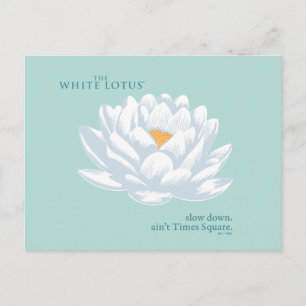 Slow Down, Ain’t Times Square - The White Lotus Postcard