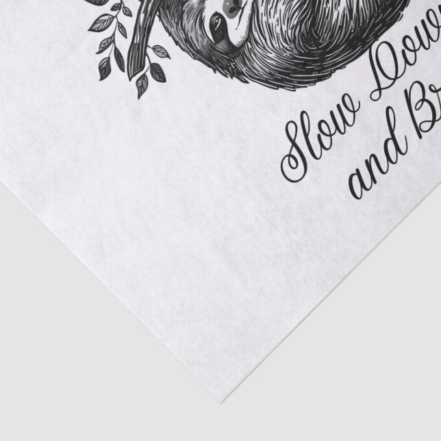 Slow Down and Breathe – Cute Sloth Mindfulness Des Tissue Paper (Detail)
