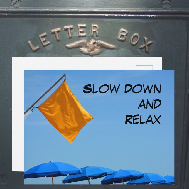 Slow Down and Relax Beach Umbrellas Postcard (Creator Uploaded)