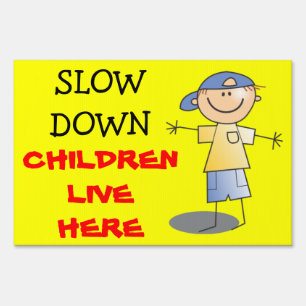 Slow Down Children Live Here Caution Kids Playing Sign
