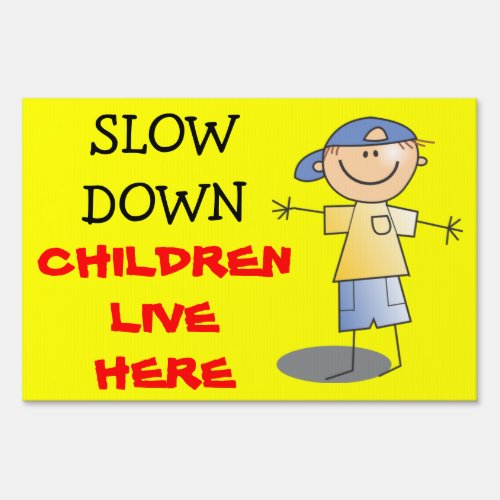 Slow Down Children Live Here Caution Kids Playing Sign