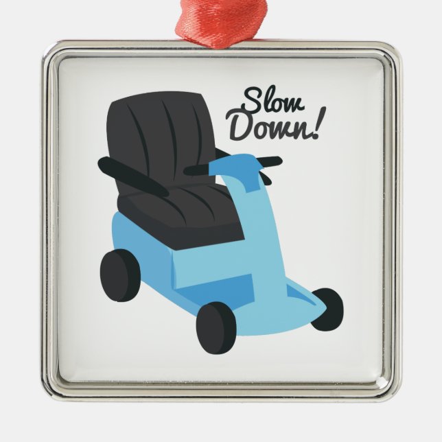 Slow Down! Metal Ornament (Front)