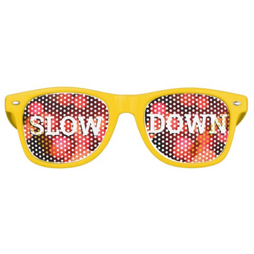 SLOW DOWN retro Shades  Fun Party Sunglasses