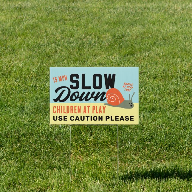 Slow Down Sign (Insitu)