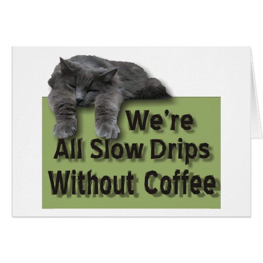 Slow Drip Cards (Front Horizontal)