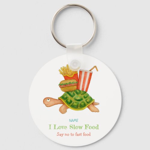 Slow Food  Keychain