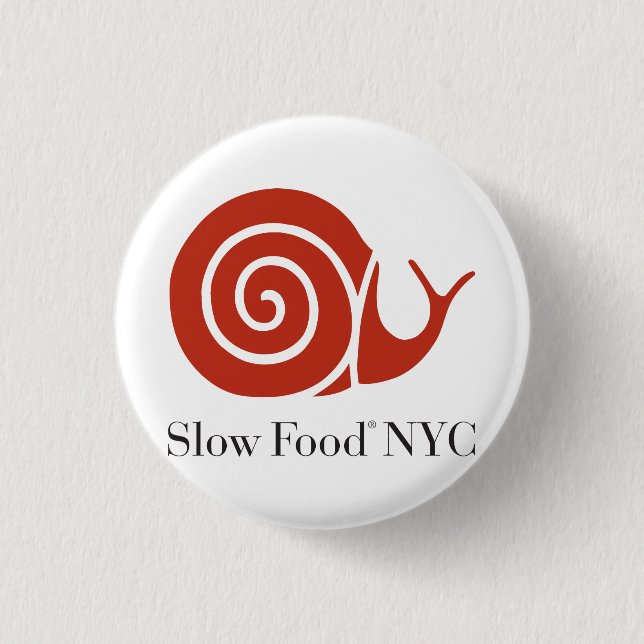 Slow Food NYC logo products Pinback Button (Front)