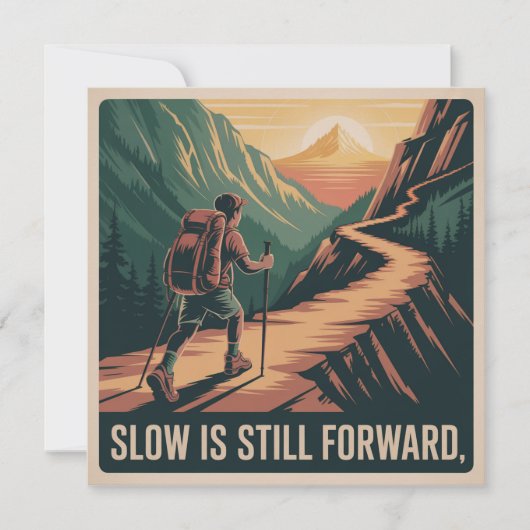 Slow Is Still Forward (Front)