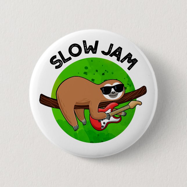 Slow Jam Funny Music Animal Pun  Button (Front)