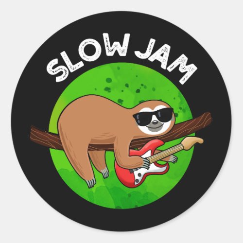 Slow Jam Funny Music Animal Pun  Classic Round Sticker