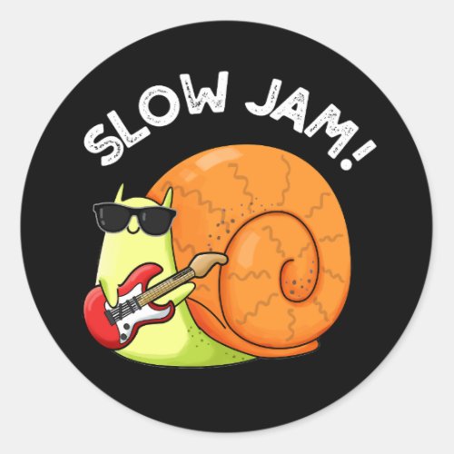 Slow Jam Funny Music Snail Pun Dark BG Classic Round Sticker