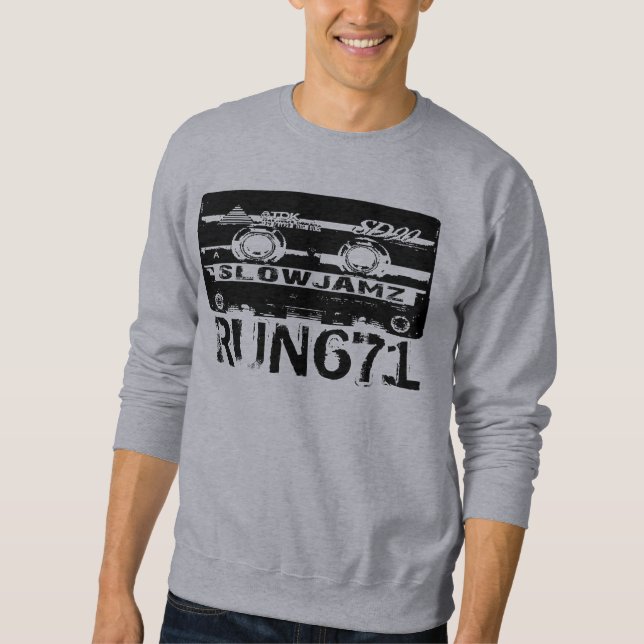 Slow Jamz RUN 671 Sweatshirt (Front)