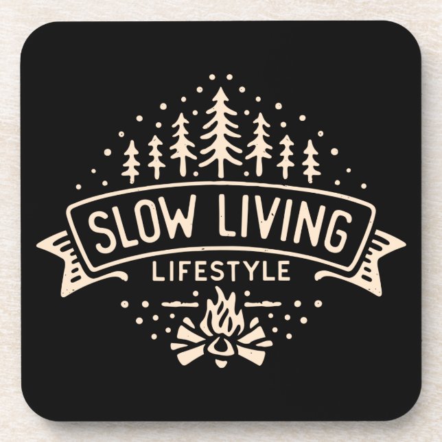 Slow Living Lifestyle Beverage Coaster (Front)
