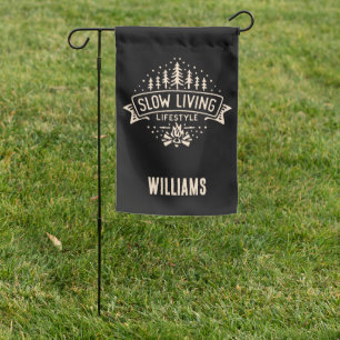 Slow Living Lifestyle Garden Flag
