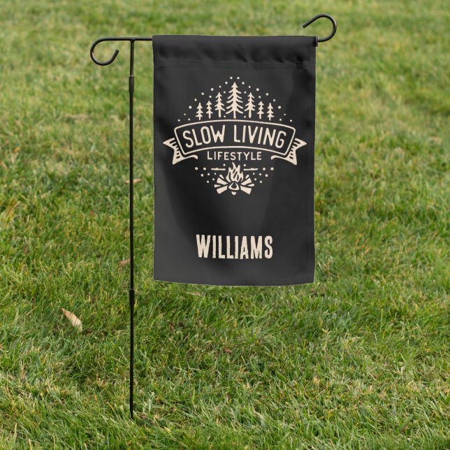 Slow Living Lifestyle Garden Flag (In SItu)