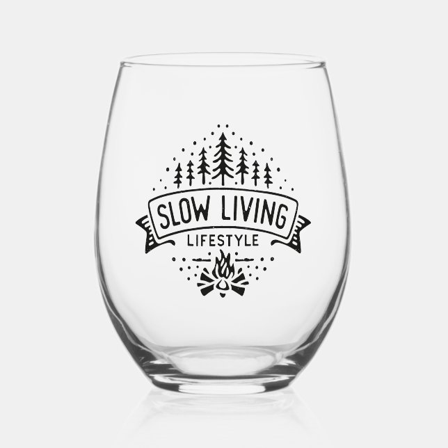 Slow Living Lifestyle Stemless Wine Glass (Front)