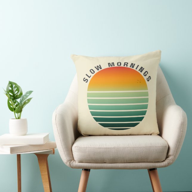 Slow Mornings - Retro Sunset Throw Pillow (Chair)