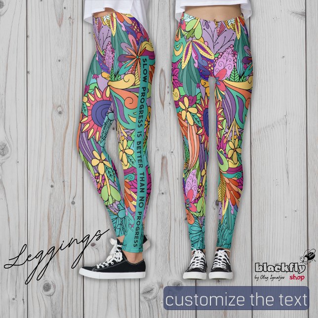 Slow progress is better than no progress | floral leggings (Creator Uploaded)
