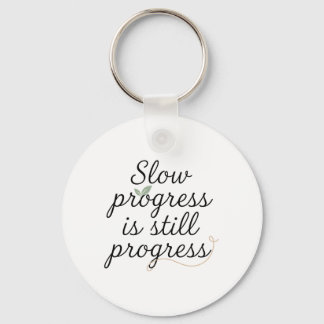 Slow Progress Is Still Progress – Calm Minimal Keychain