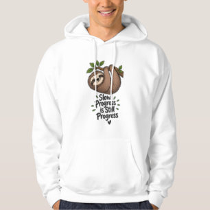 Slow Progress Is Still Progress Cute Sloth Hoodie