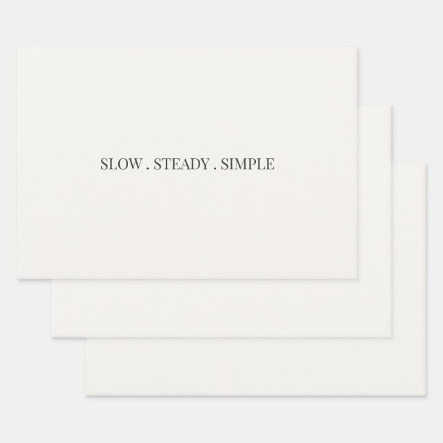 Slow Steady Simple Minimalist Wrapping Paper  (Set)