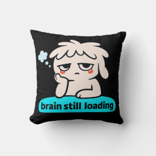 Slow Thoughts Day – Cute Brain Loading Throw Pillow
