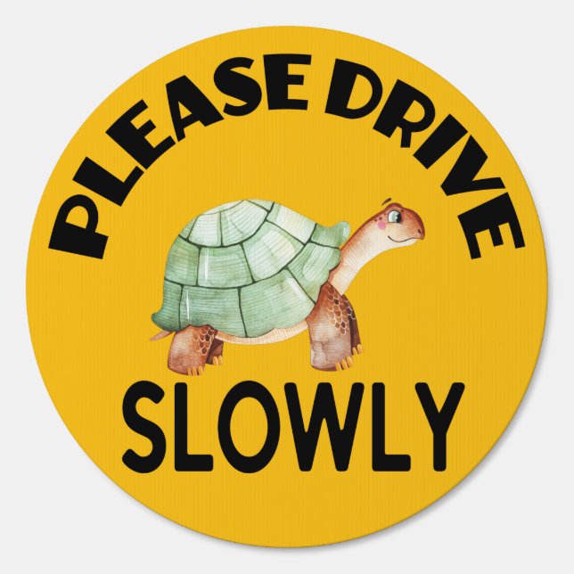 Slow Turtle Safety Neighborhood School  Sign (Front)