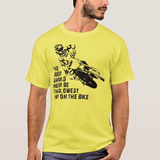 Slowest Part Dirt Bike Motocross Shirt Funny (Front)
