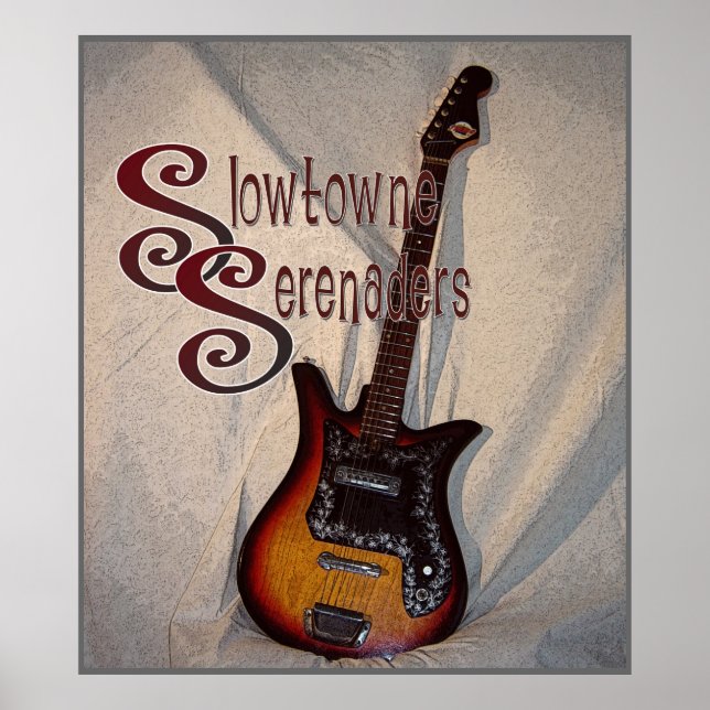 Slowtowne Serenaders Poster (Front)