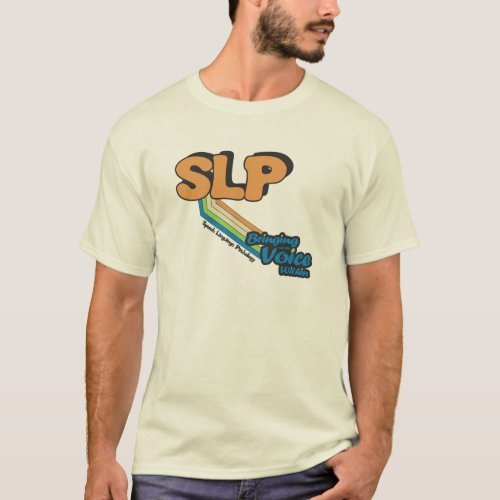SLP Bringing Out the Voice Within T_Shirt