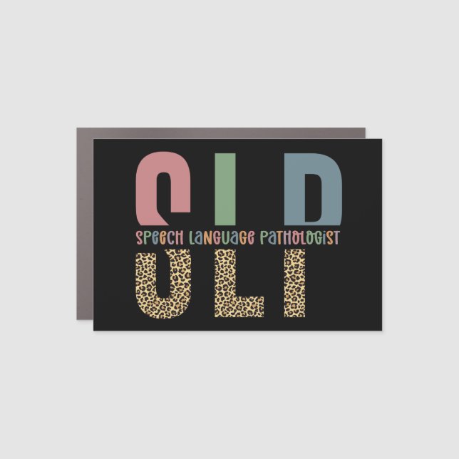 SLP cheetah print Speech language pathologist gift Car Magnet (Front)