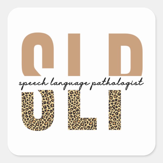SLP cheetah print Speech language pathologist gift Square Sticker (Front)