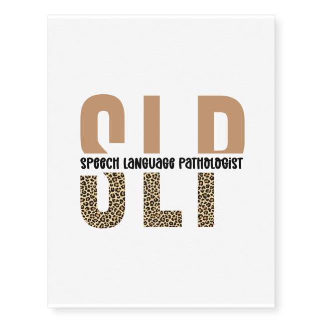 SLP cheetah print Speech language pathologist gift Temporary Tattoos (Front)