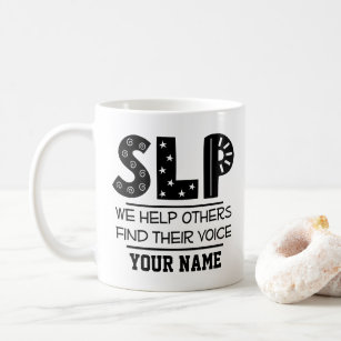 SLP Gift for Speech Therapist Coffee Mug